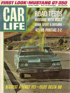 CAR LIFE 1965 APR - GT-350, DELTA 88, 421 HO 2+2, GRAN SPORT, WATSON, 427 SOHC